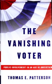 The Vanishing Voter Thomas E Patterson
