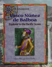 Vasco Núñez De Balboa Explorer To The Pacific Ocean Molzahn