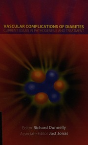 Vascular Complications Of Diabetes Current Issues In Pathogenesis And Treatment Donnelly