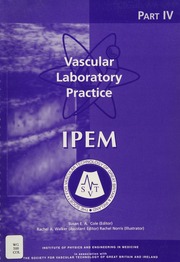 Vascular Laboratory Practice Cole Susan E A Walker Rachel A Norris