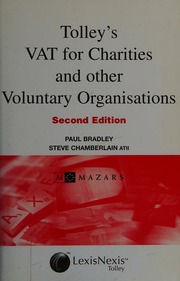 Vat For Charities And Other Voluntary Organisations 2nd Ed By Steve Chamberlain Paul Bradley Chamberlain
