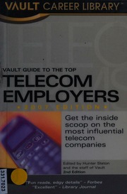 Vault Guide To The Top Telecom Employers 2007 Ed Slaton Hunter Vault Firm