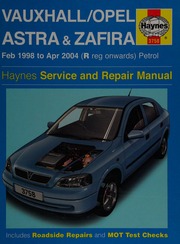 Vauxhallopel Astra Zafira Petrol 1998 To 2004 2nd Ed Legg