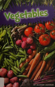 Vegetables Lassieur Allison Author