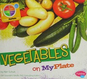 Vegetables On Myplate Schuh Mari C 1975