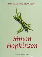 The Vegetarian Option Hopkinson Simon Simon G
