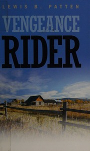 Vengeance Rider Patten Lewis B