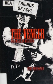 The Venger An American Western 1st Ed Broussard Fred