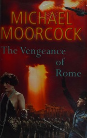The Vengeance Of Rome Moorcock Michael 1939