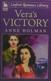 Veras Victory Large Print Edition Holman Anne