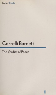 The Verdict Of Peace Britain Between Her Yesterday And The Future Barnett