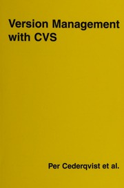 Version Management With Cvs For Cvs 111 Cederqvist Per