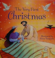 The Very First Christmas Stowell Louie Temporin Elena 1970