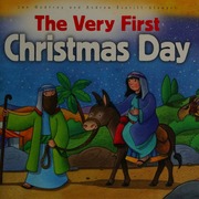 The Very First Christmas Day Revised Edition Godfrey Jan Author
