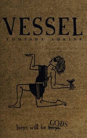 Vessel Book 1 The Advent Adkins Tominda
