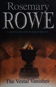 The Vestal Vanishes Rowe Rosemary 1942