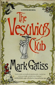 The Vesuvius Club A Bit Of Fluff Gatiss Mark