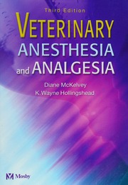 Veterinary Anesthesia And Analgesia 3rd Ed Mckelvey Diane Hollingshead