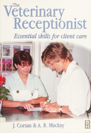 The Veterinary Receptionist Essential Skills For Client Care Corsan