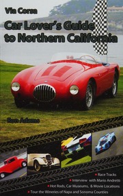 Via Corsa Car Lovers Guide To Northern California Adams Ron