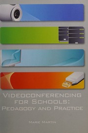 Videoconferencing For Schools Pedagogy And Practice Martin