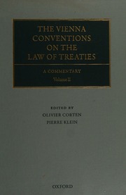 The Vienna Conventions On The Law Of Treaties A Commentary Corten