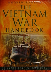 The Vietnam War Handbook Us Armed Forces In Vietnam Rawson