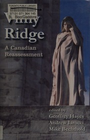 Vimy Ridge A Canadian Reassessment Hayes Geoffrey 1961 Bechthold