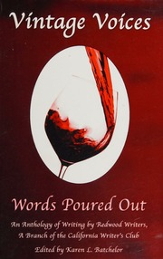Vintage Voices Words Poured Out An Anthology Of Writing First Edition Batchelor