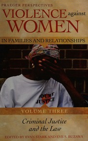 Violence Against Women In Families And Relationships Stark Evan Buzawa