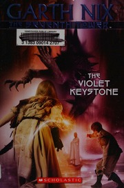 The Violet Keystone Nix Garth