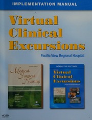 Virtual Clinical Excursionsmedicalsurgical For Lewis Heitkemper Dirksen Obrien And Bucher Medical Surgical Nursing Assessment And Management Of Clinical Problems 7th Ed Long