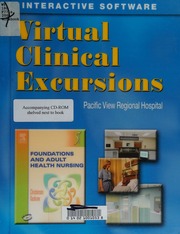 Virtual Clinical Excursions Pacific View Regional Hospital Disk 1 Skilled Nursing Patient Set Disk 2 Medical Surgical Patient Set 5 Edition Christensen