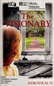 The Visionary 1st Ed Thibodeaux Pamela S