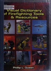 Visual Dictionary Of Firefighters Tools And Resources Queen