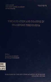 Visualization And Imaging In Transport Phenomena International Symposium On Visualization And Imaging In Transport Phenomena 2002 Antalya