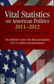 Vital Statistics On American Politics 20112012 Electronic Resource Stanley