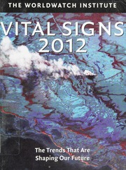 Vital Signs 2012 The Trends That Are Shaping Our Future Worldwatch Institute