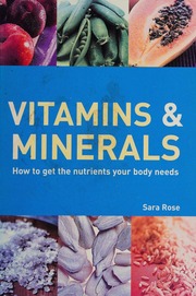 Vitamins Minerals Rose Sara