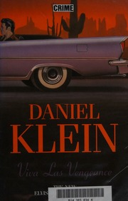 Viva Las Vengeance Klein Daniel M