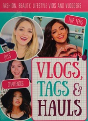 Vlogs Tags Hauls Fanbook The Unofficial Guide To Youtubes Top Tags Vlogs And Hauls Paul