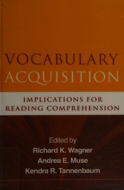 Vocabulary Acquisition Implications For Reading Comprehension New Ed Edition Wagner
