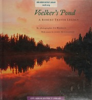 Voelkers Pond A Robert Traver Legacy Wargin Ed Mccullough