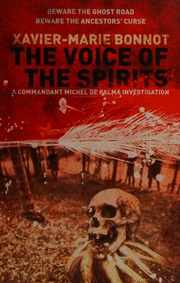 The Voice Of The Spirits Bonnot Xaviermarie 1962