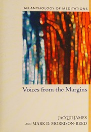 Voices From The Margins An Anthology Of Meditations James Jacqui