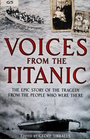 Voices From The Titanic Tibballs Geoff