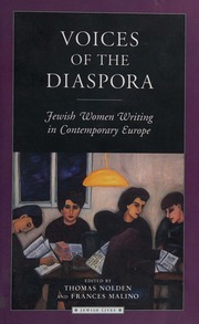 Voices Of The Diaspora Jewish Women Writing In Contemporary Europe Nolden