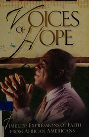 Voices Of Hope Timeless Expressions Of Faith From African Americans Honor Books
