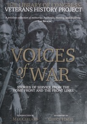 Voices Of War Stories Of Service From The Home Front And The Front Lines Veterans History Project Us