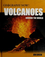 Volcanoes Around The World 1st Ed Green Jen